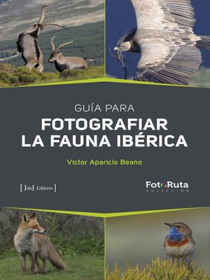cover image of Guia para fotografiar la fauna ibérica